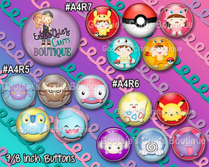 #A4R7 - GCB  Poke kids, Poke Monsters, More Poke Monsters  7/8 inch flatback buttons