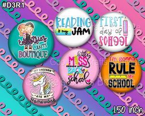#D3R1 1.50 inch flatback buttons School rules