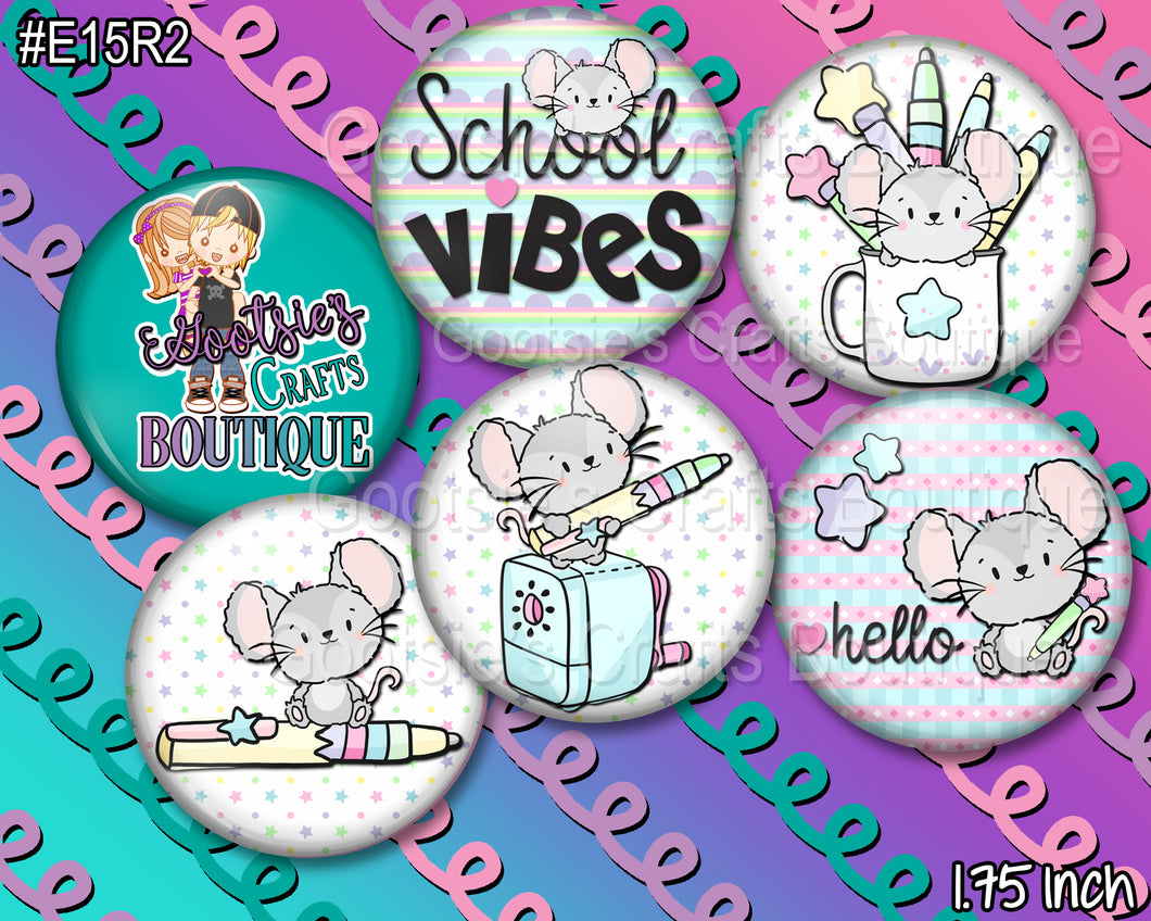 E15R2 1.75 inch flatback buttons School Vibes