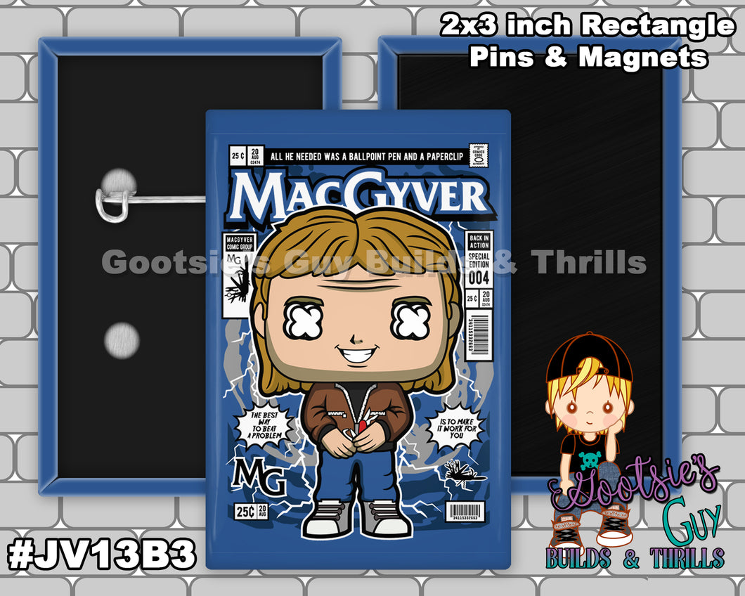 #JV13B3 - MacGyver - 2x3 inch rectangle button