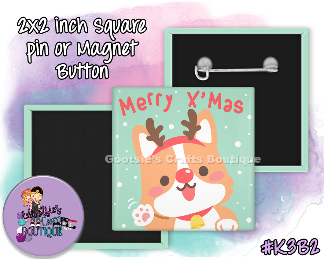 #K3B2 -Merry Raindeer Corgi - 2x2 inch square button