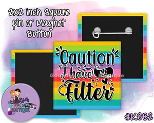 #K8B2 - No Filter - 2x2 inch square button