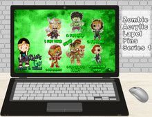 Load image into Gallery viewer, Zombie Acrylic lapel pins series 1

